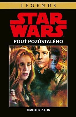 STAR WARS Pouť pozůstalého - Timothy Zahn