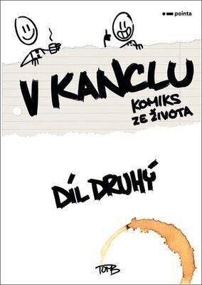 V kanclu - Komiks ze života Díl druhý - TomB