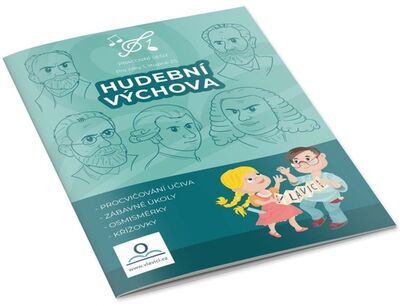 Hudební výchova - Pracovní sešit Pro žáky 1. stpně ZŠ