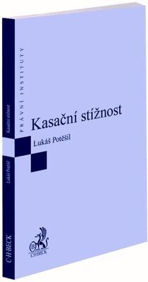 Kasační stížnost - Lukáš Potěšil