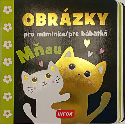 Obrázky pro miminka/pre bábätká Mňau