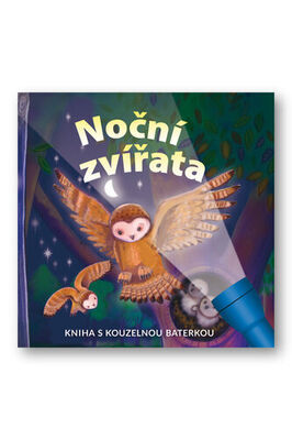 Noční zvířata - Kniha s kouzelnou baterkou