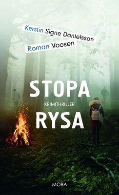 Stopa rysa - Kerstin Signe Danielsson; Roman Voosen