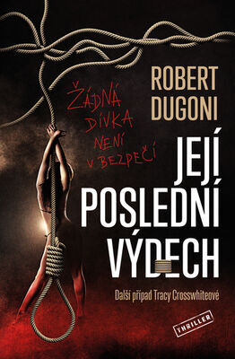 Její poslední výdech - Robert Dugoni