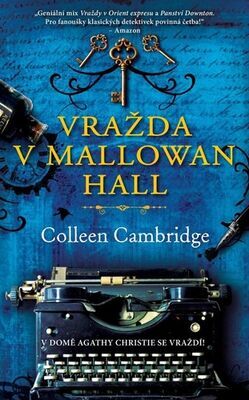 Vražda v Mallowan Hall - Collen Cambridge