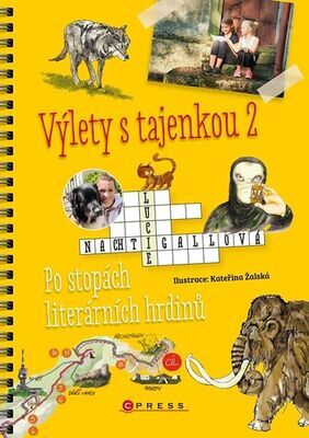 Výlety s tajenkou 2 - Po stopách literárních hrdinů - Lucie Nachtigallová