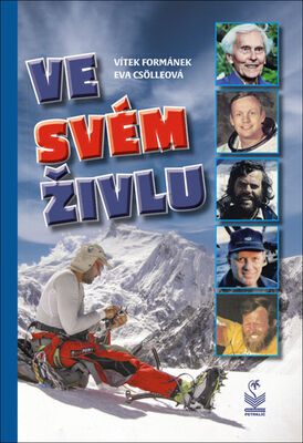 Ve svém živlu - Vítek Formánek; Eva Csölleová