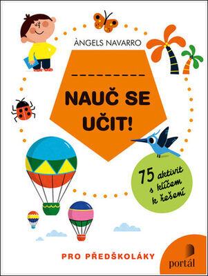 Nauč se učit! - 75 aktivit s klíčem k řešení - Angels Navarrová