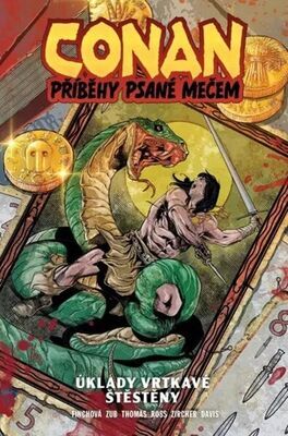 Conan Příběhy psané mečem - Úklady vrtkavé štěstěny - Meredith Finch