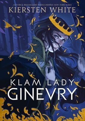 Klam lady Ginevry - Kiersten Whiteová