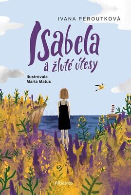 Isabela a žluté útesy - Ivana Peroutková; Marta Matus