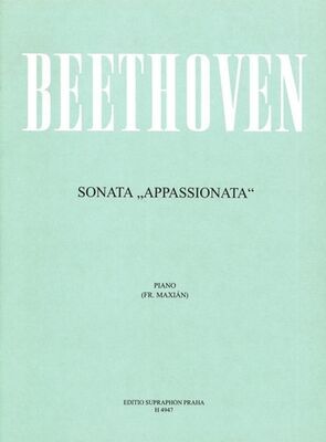 Sonáta „Appassionata“ - Ludwig van Beethoven