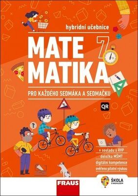 Matematika 7 pro každého sedmáka a sedmačku - Hybridní učebnice - Martina Kašparová; Jan Frank; Lukáš Honzík