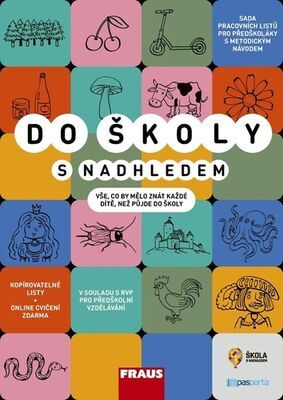 Do školy s nadhledem - Vše, co by mělo znát každé dítě, než půjde do školy - Ivana Vlková