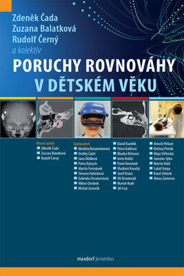 Poruchy rovnováhy v dětském věku - Zdeněk Čada; Zuzana Balatková; Rudolf Černý