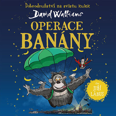 Operace Banány - David Walliams; Jiří Lábus