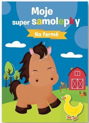 Moje super samolepky Na farmě