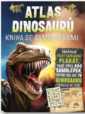 Atlas dinosaurů Kniha se samolepkami - John Malam