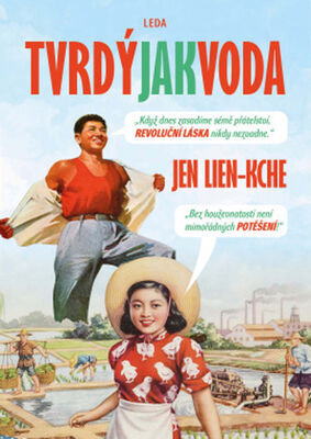 Tvrdý jako voda - Jen Lien-kche