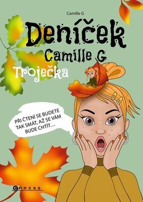 Deníček Camille G Troječka - Camille G