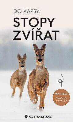 Do kapsy Stopy zvířat - 92 stop snadno a rychle - Frank Hecker