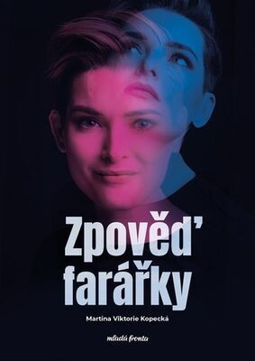 Zpověď farářky - Tomáš Novotný; Martina Viktorie Kopecká