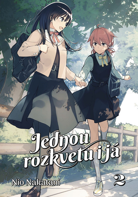 Jednou rozkvetu i já 2 - Nio Nakatani