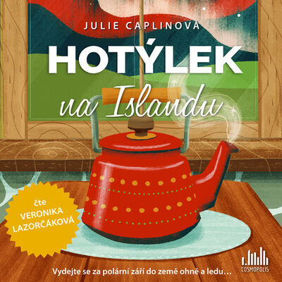 Hotýlek na Islandu - Veronika Lazorčáková; Julie Caplinová