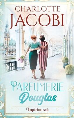 Parfumerie Douglas Impérium snů - Charlotte Jacobi