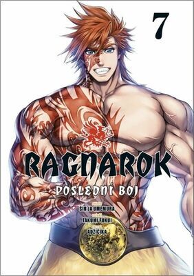 Ragnarok Poslední boj - Šin'ja Umemura; Takumi Fukui