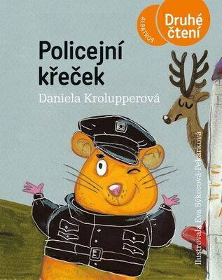 Policejní křeček - Daniela Krolupperová; Eva Sýkorová-Pekárková