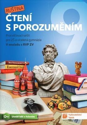 Čtení s porozuměním 9 Ruština - Procvičovací sešit pro ZŠ a víceletá gymnázia