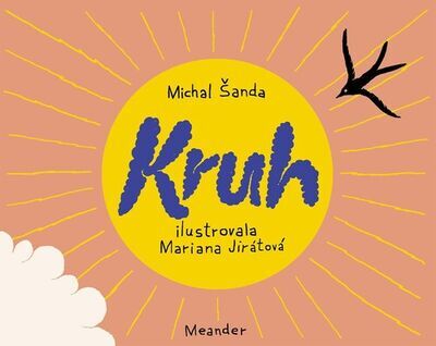 Kruh - Michal Šanda; Mariana Jirátová