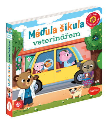 Méďula Šikula veterinářem - Obrázky s pohyblivými prvky - Benji Davies