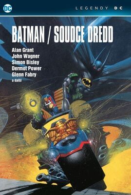 Batman Soudce Dredd - Alan Grant; John Wagner