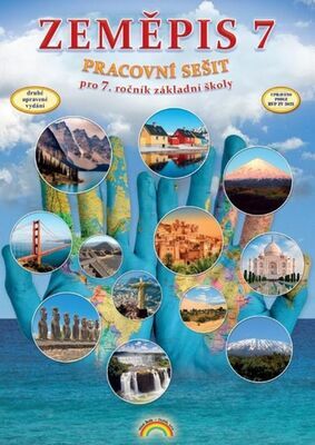 Zeměpis 7 Pracovní sešit - pro 7. ročník základní školy