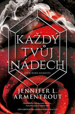 Každý tvůj nádech - Jennifer L. Armentrout