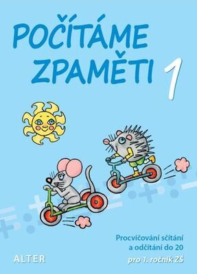 Počítáme zpaměti 1 - Pracovní sešit k procvičování sčítání a odčítání do 20 pro 1.roč.ZŠ - Jiří Volf