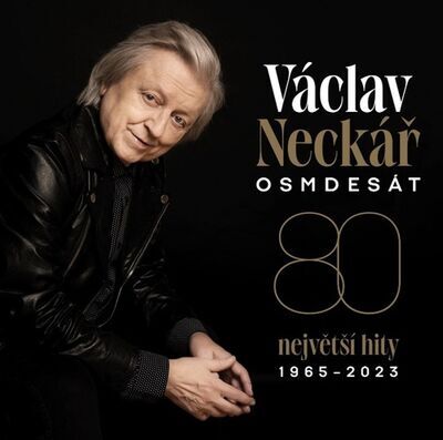 Osmdesát Největší hity 1965-2023 - Václav Neckář