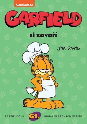 Garfield si zavaří - Garfieldova 61. kniha sebraných stripů - Jim Davis