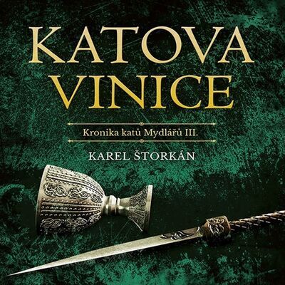 Katova vinice - Karel Štorkán; Pavel Soukup