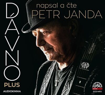 Dávno plus - napsal a čte Daniel Janda - Dalibor Janda