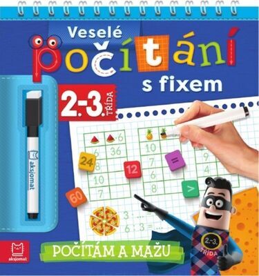 Veselé počítání s fixem 2.-3. třída - Počítám a mažu - Agnieszka Bator; Magda Konik