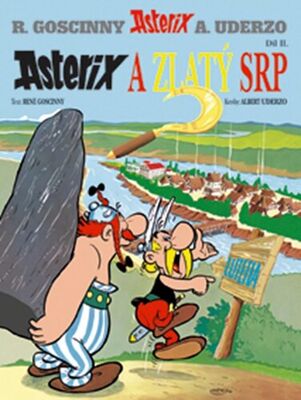 Asterix a zlatý srp - René Goscinny; Albert Uderzo