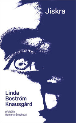 Jiskra - Linda Boström Knausgaard