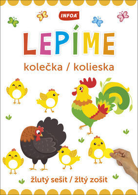 Lepíme kolečka/kolieska - žlutý sešit/žltý zošit