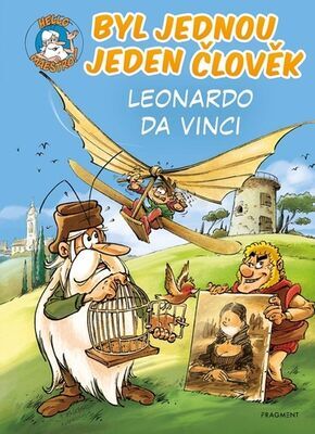 Byl jednou jeden člověk Leonardo da Vinci - Jean-Charles Gaudin