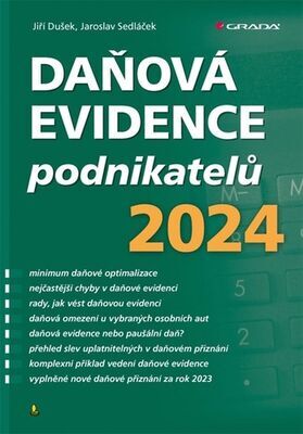 Daňová evidence podnikatelů 2024 - Jiří Dušek; Jaroslav Sedláček