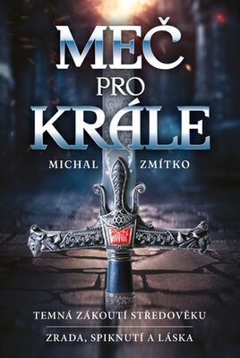 Meč pro krále - Michal Zmítko