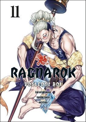 Ragnarok Poslední boj - Takumi Fukui; Šin'ja Umemura;  Adžičika